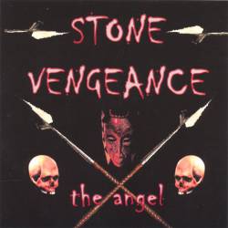 Stone Vengeance : The Angel